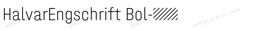 HalvarEngschrift Bol字体转换